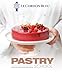 Pastry School: 101 Step-by-Step Recipes by 