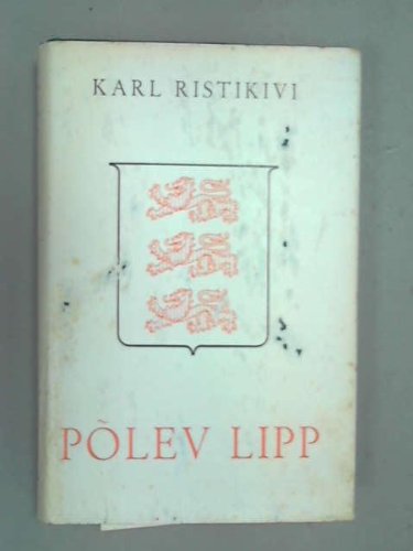 Põlev lipp. Romaan
