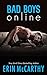 Bad Boys Online