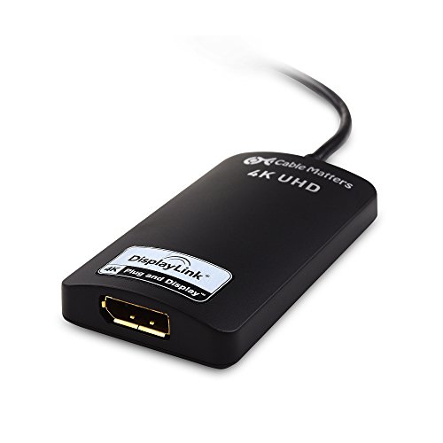 Cable Matters USB 3.0 to DisplayPort Adapter Supporting 4K Resolution