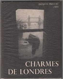 Charmes De Londres Jacques Prevert Amazoncom Books - 