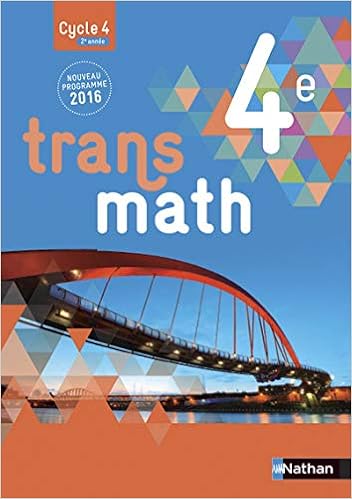 Transmath Mathematiques 4e 2016 Manuel Eleve Grand Format Nouveau Transmath French Edition Carlod Veronique Chretien Bernard Collectif Desrousseaux Pierre Antoine Jacquemoud Damien Jorioz Anne Keller Anne Lecole Jean Marc Mahe