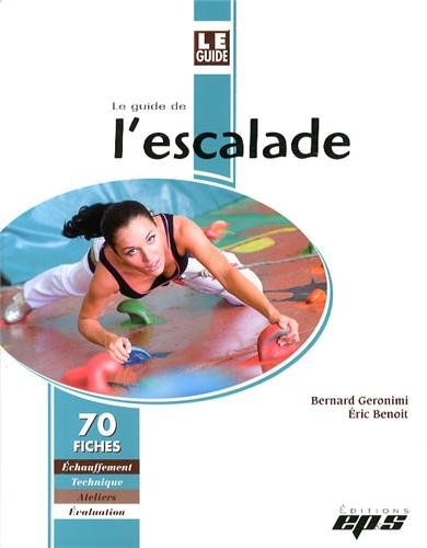 Le  guide de l'escalade