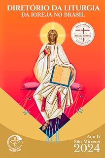 Livro Diretório da Liturgia e da Organização da Igreja no Brasil 2024 - Digital