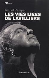 Les  vies liées de Lavilliers