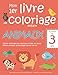 Mon 1er livre de coloriage enfant ANIMAUX - À partir de 3 ans - Cahier coloriage pour garçons & fi by Marian Jantzen