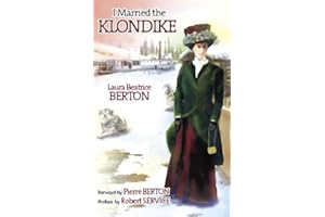 I Married the Klondike