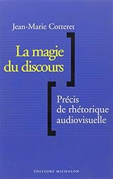 La  magie du discours