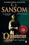 Dissolution: A Matthew Shardlake Tudor Mystery (Matthew Shardlake Mysteries Book 1) by C. J. Sansom