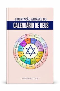 Livro Libertação Através do Calendário de Deus