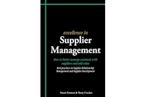 Excellence in Supplier Management (Excellence in...)