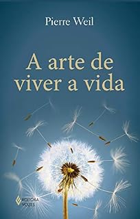 Livro A arte de viver a vida