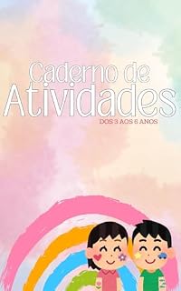 Livro Caderno de Atividades: Dos 3 aos 6 anos