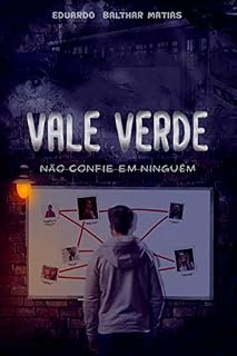 Livro Vale Verde: Não confie em ninguém