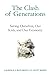 The Clash of Generations: Saving Ourselves, Our Kids, and Our Economy (The MIT Press) by Laurence J. Kotlikoff, Scott Burns