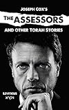 The Assessors: And other Torah Stories (Joseph Cox's Torah Shorts Book 3) by Joseph Cox, Wouter Dreyer