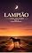 Livro LAMPIÃO A LENDA NÃO MORREU 4 Final