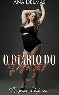 Livro O Diário do Prazer: O prazer é todo meu