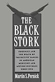 The Black Stork: Eugenics and the Death of 
