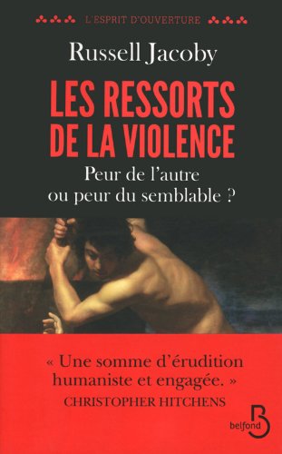 Les  ressorts de la violence