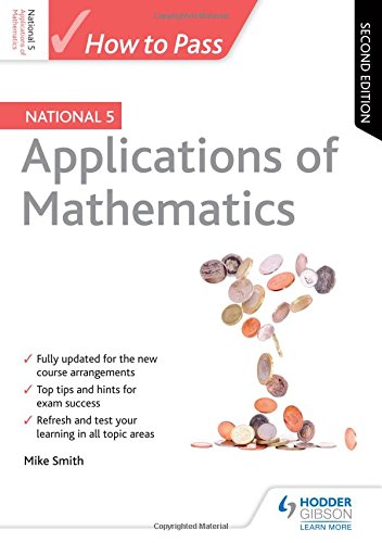 How to Pass National 5 Applications of Maths: 2nd Edition Front Cover