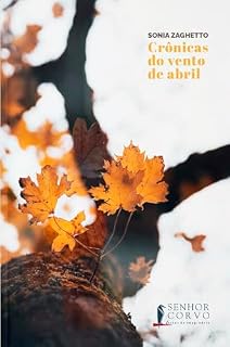 Livro Crônicas do vento de abril