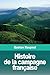Histoire de la campagne française (French Edition) by