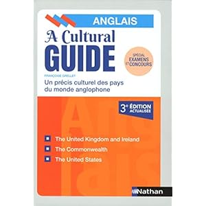 A Cultural Guide – Précis culturel des pays du monde anglophone – Anglais