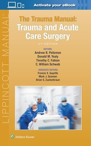 Acute Care Surgery: 9781496370044: Medicine & Health Science Books