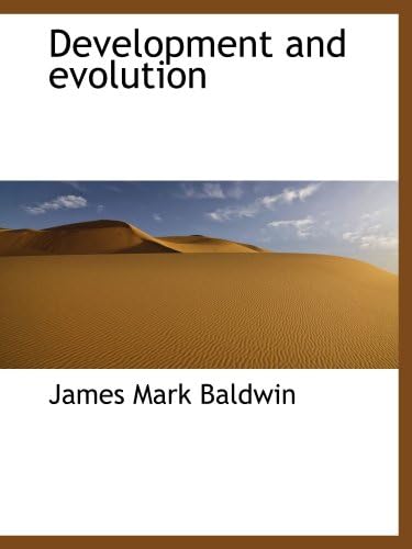Evolution: A Developmental Approach: Arthur, Wallace
