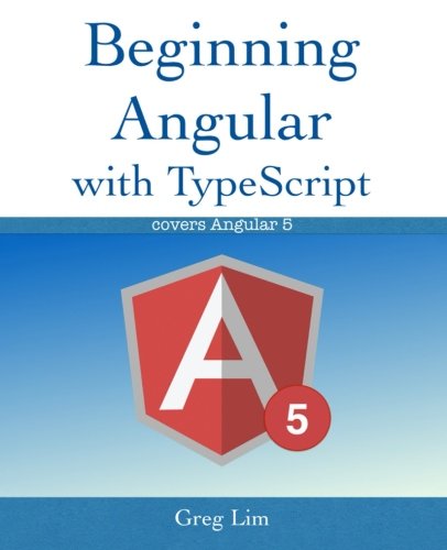 EBOOK Beginning Angular with Typescript (updated to Angular 5)<br />[D.O.C]