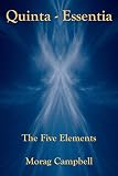 Quinta Essentia - The Five Elements by