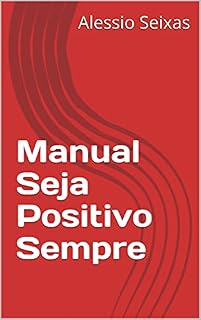 Livro Manual Seja Positivo Sempre