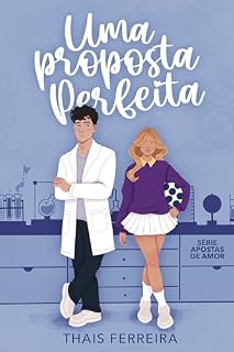 Livro Uma proposta perfeita (Apostas de amor)