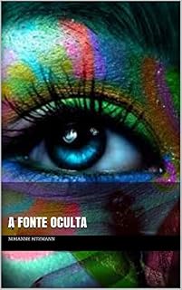 Livro A Fonte Oculta