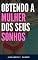 Livro Obtendo a mulher dos seus sonhos