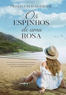 Livro Os espinhos de uma rosa