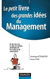 Le  petit livre des grandes idées du management