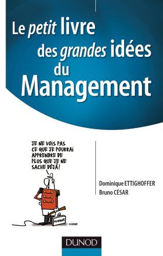 Le  petit livre des grandes idées du management