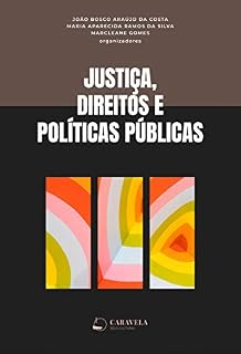 Livro Justiça, direitos e políticas públicas