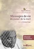 Messages de vie du couloir de la mort by 