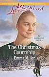The Christmas Courtship (Love Inspired) by Emma Miller