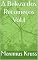 Livro A Beleza dos Recomeços (Ecos do Pensar Livro 1)