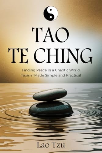 Tao: The Watercourse Way: Alan Watts, Lee Chih-chang, Al Chung