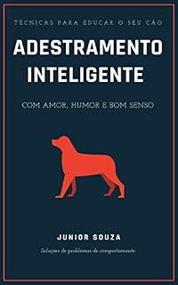 Adestramento Inteligente para cães: Como resolver problemas de comportamento