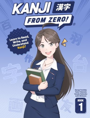 Kana From Zero!: Learn Japanese Hiragana and Katakana with