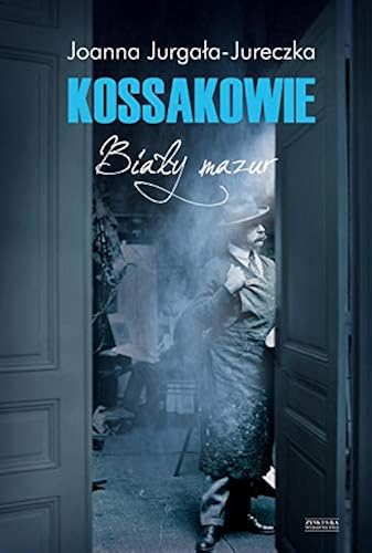 Download Kossakowie Bialy mazur PDF