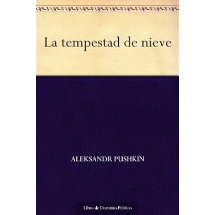 La tempestad de nieve