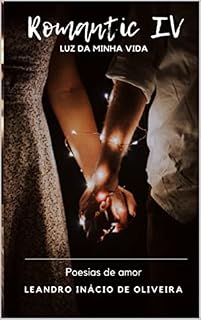Livro ROMANTIC 4: Poesias de Amor