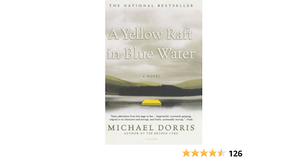 A Yellow Raft in Blue Water: Amazon.es: Dorris, Michael ...